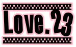love 23